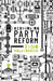 Rethinking Party Reform