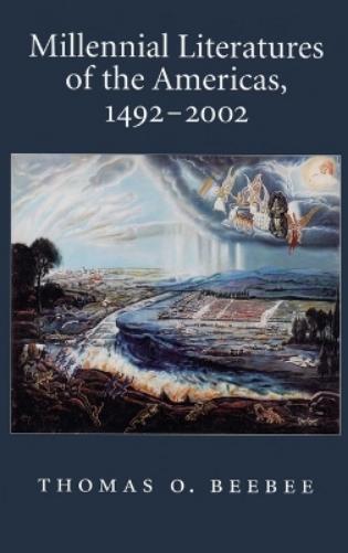 Millennial Literatures of the Americas, 1492-2002