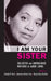 I Am Your Sister Collected and Unpublished Writings of Audre Lorde