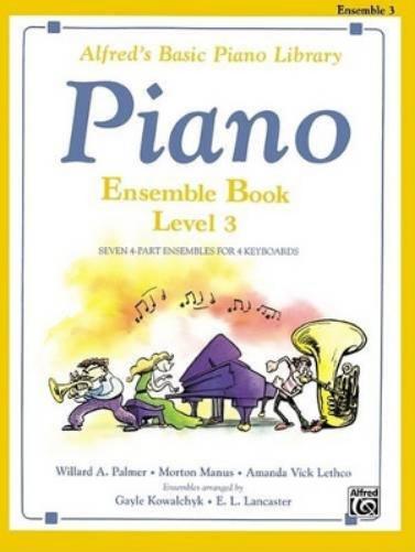 Alfred's Basic Piano Library Ensemble Book 3