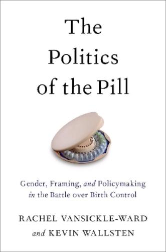 The Politics of the Pill