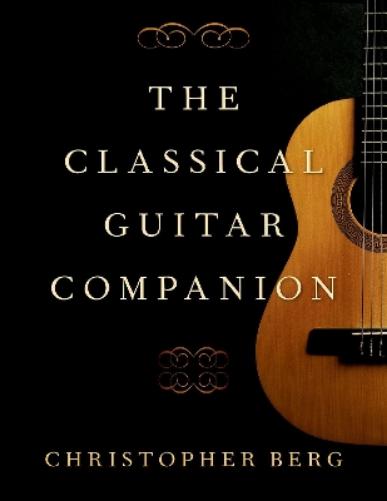 The Classical Guitar Companion