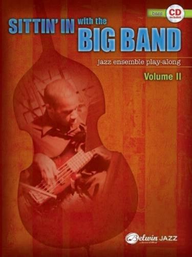 Sittin' In with the Big Band, Vol. 2
