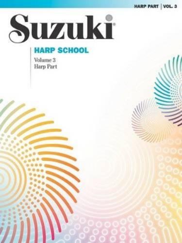 Suzuki Harp School Book Volume 3