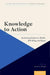 Knowledge to Action