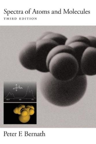 Spectra of Atoms and Molecules
