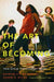 The Art of Becoming