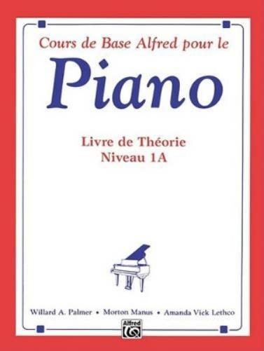 Alfred's Basic Piano Library Theory Book 1A French