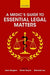 A Medic's Guide to Essential Legal Matters