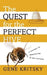 The Quest for the Perfect Hive