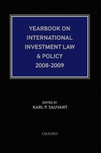 Yearbook on International Investment Law & Policy 2008-2009