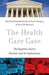 The Health Care Case