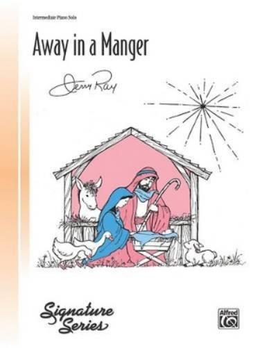 Away in a Manger