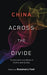 China Across the Divide