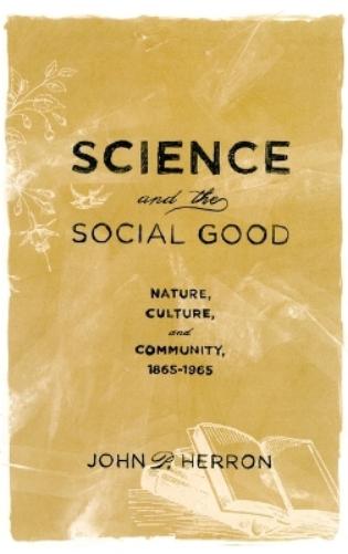 Science and the Social Good