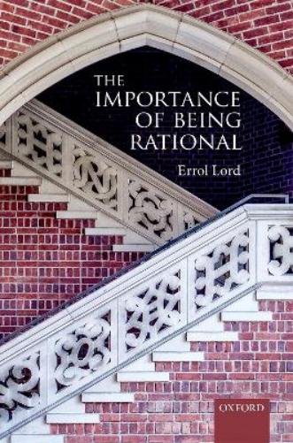 The Importance of Being Rational