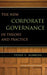 The New Corporate Governance in Theory and Practice