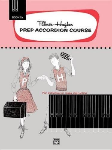 Prep Accordion Course Book 2A
