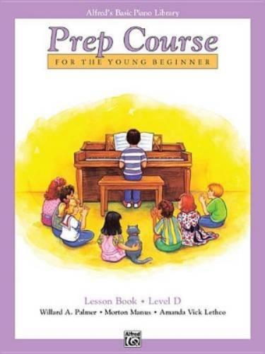 Alfred's Basic Piano Library Prep Course Lesson D