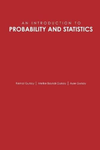 An Introduction to Probability and Statistics