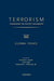 TERRORISM: Commentary on Security Documents Volume 103: Global Issues