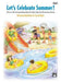 Let's Celebrate Summer, Book 1