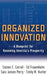 Organized Innovation