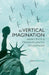 The Vertical Imagination and the Crisis of Transatlantic Modernism