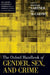 The Oxford Handbook of Gender, Sex, and Crime