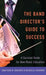 The Band Director's Guide to Success