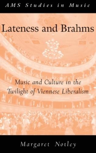 Lateness and Brahms