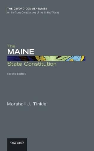 The Maine State Constitution