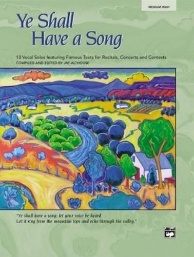 Ye Shall Have a Song