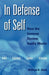In Defense of Self