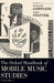 The Oxford Handbook of Mobile Music Studies, Volume 1