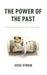 The Power of the Past