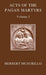 The Acts of the Pagan Martyrs, Volume I