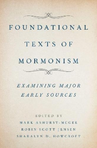 Foundational Texts of Mormonism