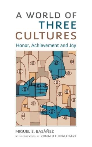 A World of Three Cultures