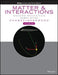 Matter and Interactions, Volume 1