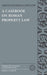 A Casebook on Roman Property Law