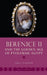 Berenice II and the Golden Age of Ptolemaic Egypt