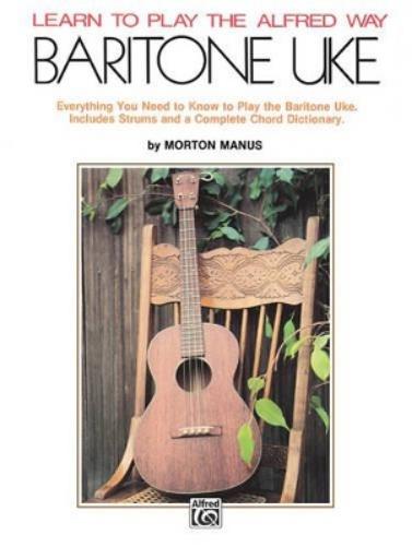 Learn To Play The Alfred Way Baritone Uke