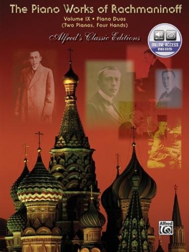 The Piano Works of Rachmaninoff, Volume IX