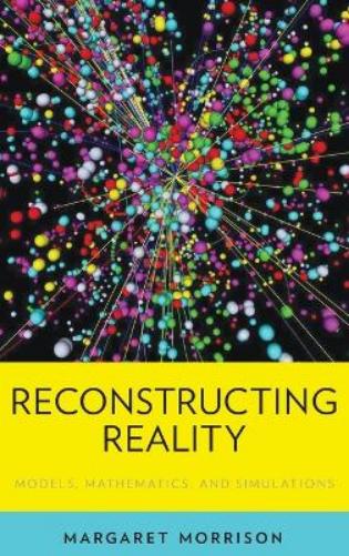 Reconstructing Reality