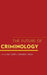 The Future of Criminology