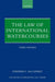 The Law of International Watercourses