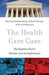 The Health Care Case