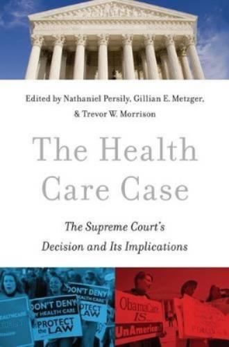 The Health Care Case