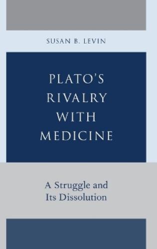Plato's Rivalry with Medicine